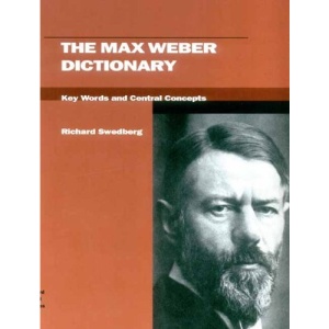 The Max Weber Dictionary: Key Words and Central Concepts (Stanford Social Sciences)