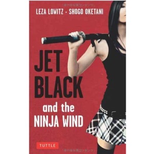 Jet Black and the Ninja Wind