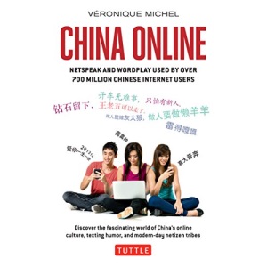 China Online: Netspeak and Wordplay Used by Over 700 Million Chinese Internet Users