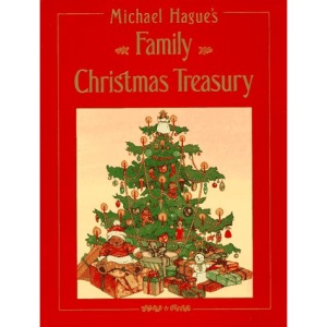 Michael Hague's Family Christmas Treasury
