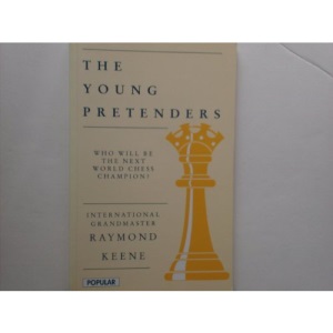 Young Pretenders: Who Will Be the Next World Chess Champion? (Batsford Chess Library)