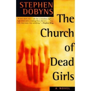 The Church of Dead Girls: A Novel