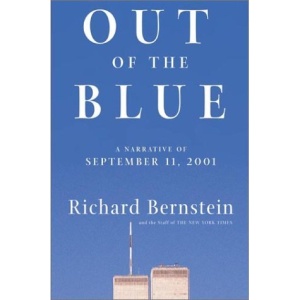 Out of the Blue: A Narrative of September 11, 2001