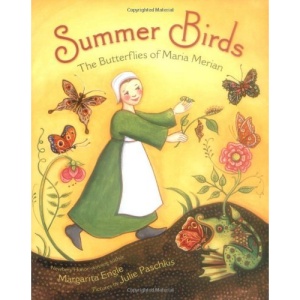 Summer Birds: The Butterflies of Maria Merian