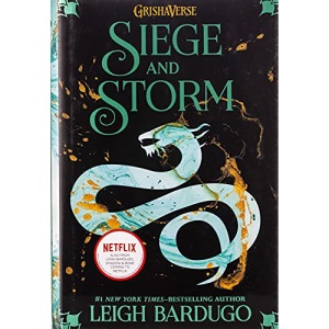 Siege and Storm: 2 (Shadow and Bone Trilogy)