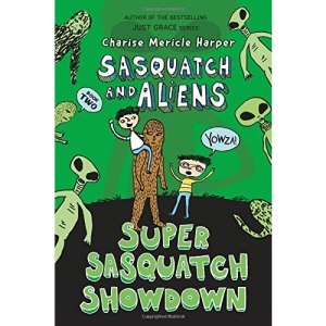 Super Sasquatch Showdown (Sasquatch and Aliens)