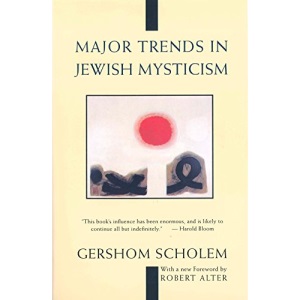 Major Trends in Jewish Mysticism