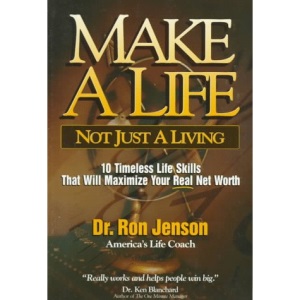 Make a Life, Not Just a Living