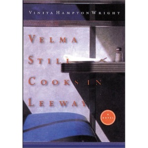 Velma Still Cooks in Leeway