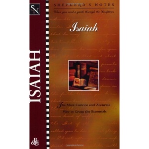Shepherds Notes : Isaiah