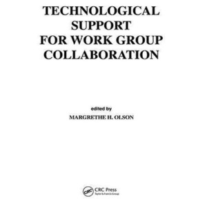Technological Support for Work Group Collaboration