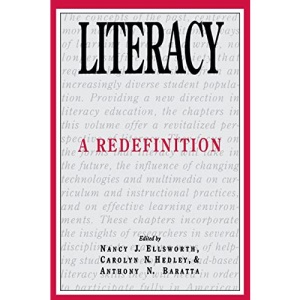 Literacy: A Redefinition