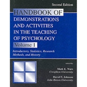 Handbook of Demonstrations and Activities in Teaching of Psychology: Introductory, Statistics, Research Methods and History Vol 1 (Handbook of Demonstrations & Activities in Teaching of Psych)