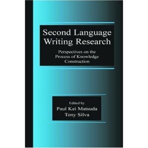 Second Language Writing Research: Perspectives on the Process of Knowledge Construction
