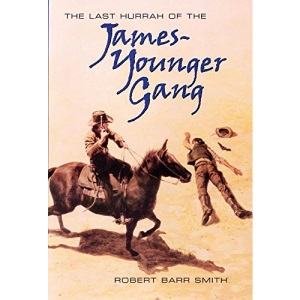 Last Hurrah for the James-Younger Gang