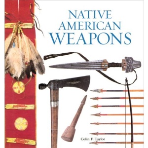 Native American Weapons