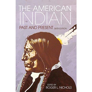 The American Indian: Past and Present