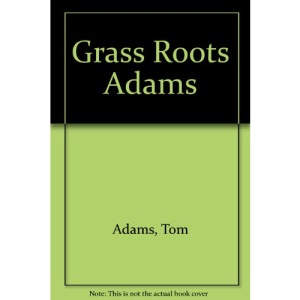 Grass Roots Adams