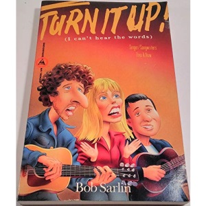 Turn It Up (I Can't Hear the Words): Singer/Songwriters Then and Now (I Can't Hear the Words : Singer/Songwriters Then & Now)
