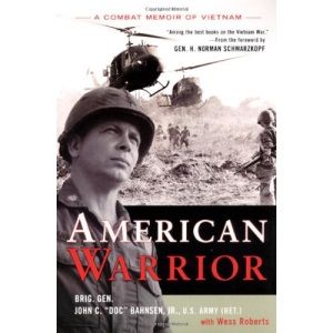 American Warrior: A Combat Memoir of Vietnam