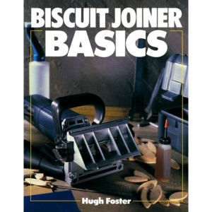 BASICS BISCUIT JOINER BASICS (Basics Series)