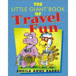 The Little Giant Book of Travel Fun (Little Giant Books)