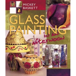 Glass Painting in an Afternoon