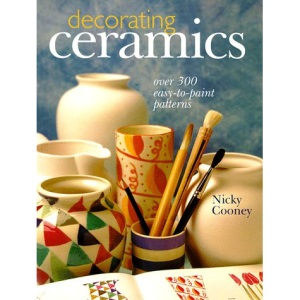 Decorating Ceramics: Over 300 Easy-To-Paint Patterns