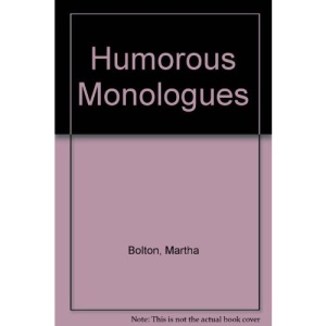 Humorous Monologues