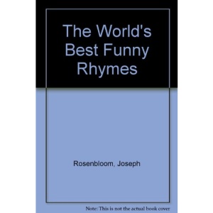 The World's Best Funny Rhymes