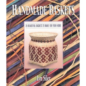 Handmade Baskets (A Sterling/Lark book)