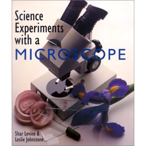 Science Experiments with a Microscope