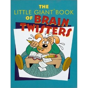 The Little Giant Book of Brain Twisters