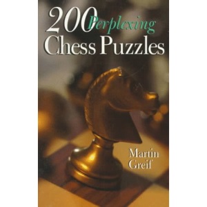 200 Perplexing Chess Puzzles