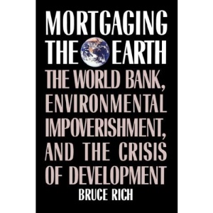 Mortgaging the Earth