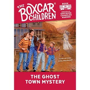 The Ghost Town Mystery: 71 (Boxcar Children Mysteries)