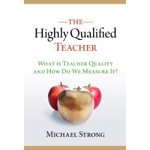 The Highly Qualified Teacher: What Is Teacher Quality and How Do We Measure It? (0)