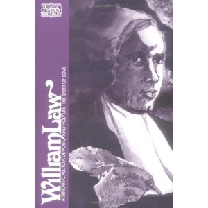 Serious Call to a Devout and Holy Life (Classics of Western Spirituality Series)