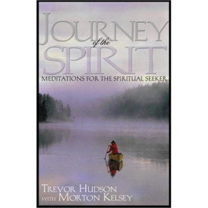 Journey of the Spirit: Meditations for the Spiritual Seeker
