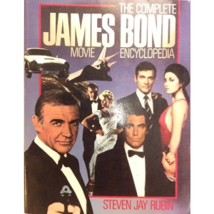 Complete James Bond Movie Encyclopaedia