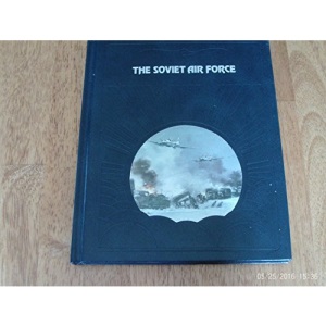 The Soviet Air Force (Epic of Flight)