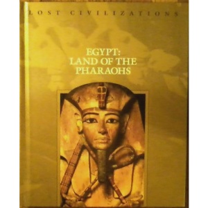 Egypt: Land of the Pharaohs