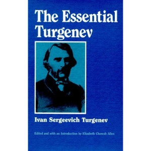 The Essential Turgenev