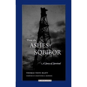 From the Ashes of Sobibor: A Story of Survival (Jewish lives)