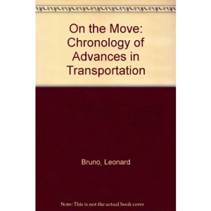 On the Move: Chronology of Advances in Transportation