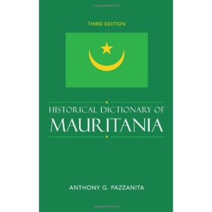 Historical Dictionary of Mauritania (Historical Dictionaries of Africa): 110