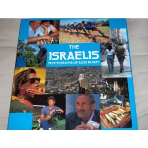 The Israelis: Photographs of a Day in May
