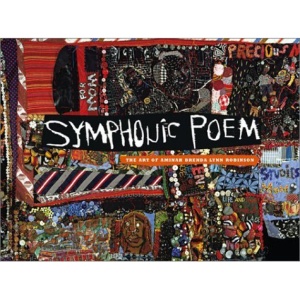 Symphonic Poem: The Art of Aminah Brenda Lynn Robinson