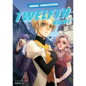 Twelfth Night (Manga Shakespeare)