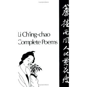 Li Ch Ing-Chao, Complete Poems